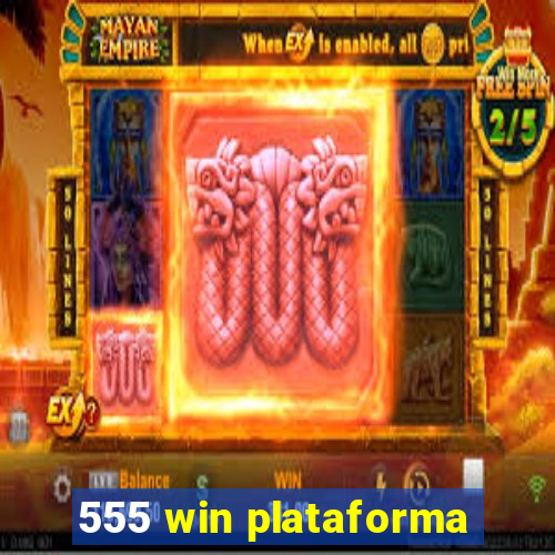 555 win plataforma